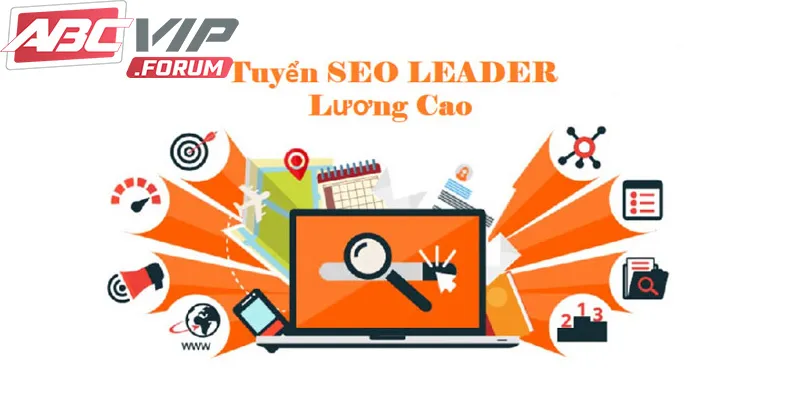 ABCVIP tuyển dụng leader SEO với mức lương cao
